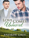 Imagen de portada para Love Comes Unheard